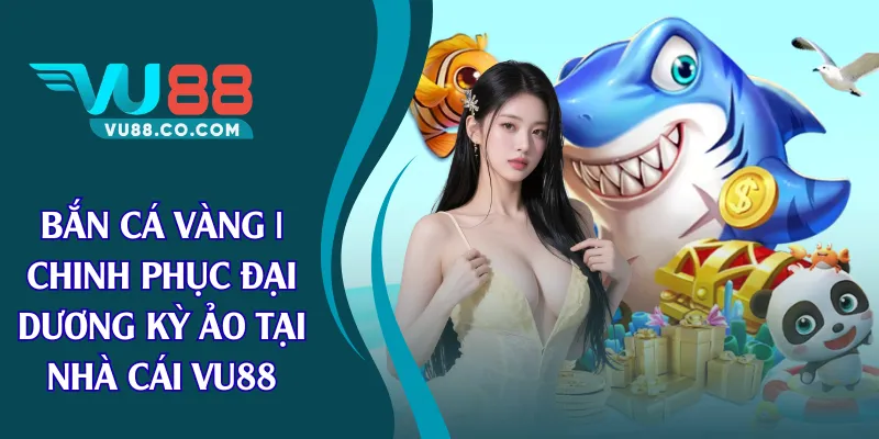 bắn cá vàng