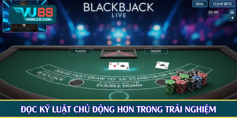 Đọc kỹ luật chủ động hơn trong trải nghiệm