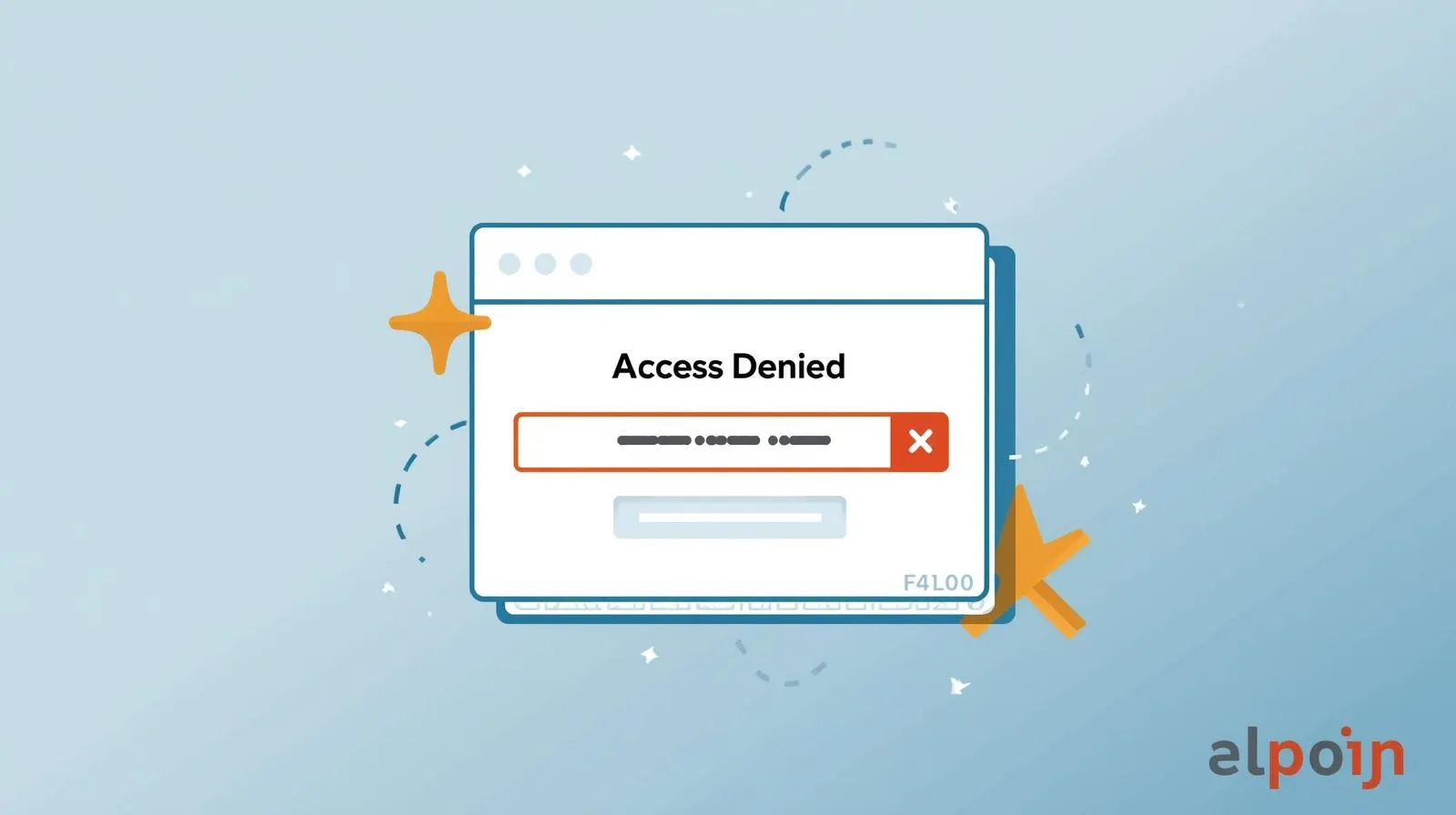 Xử lý nhanh chóng các trường hợp lỗi truy cập